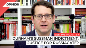 Ben Weingarten on Sussman indictment pertaining to Clinton, Trump and Russia.