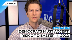 David Pakman says the Democratic Party is in dire straits going into 2022.