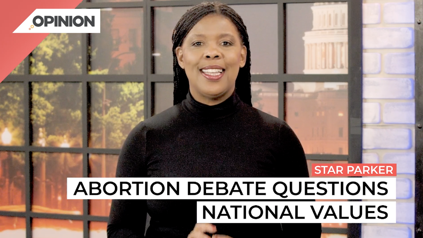 Star Parker says abortion debate is really about our national values.