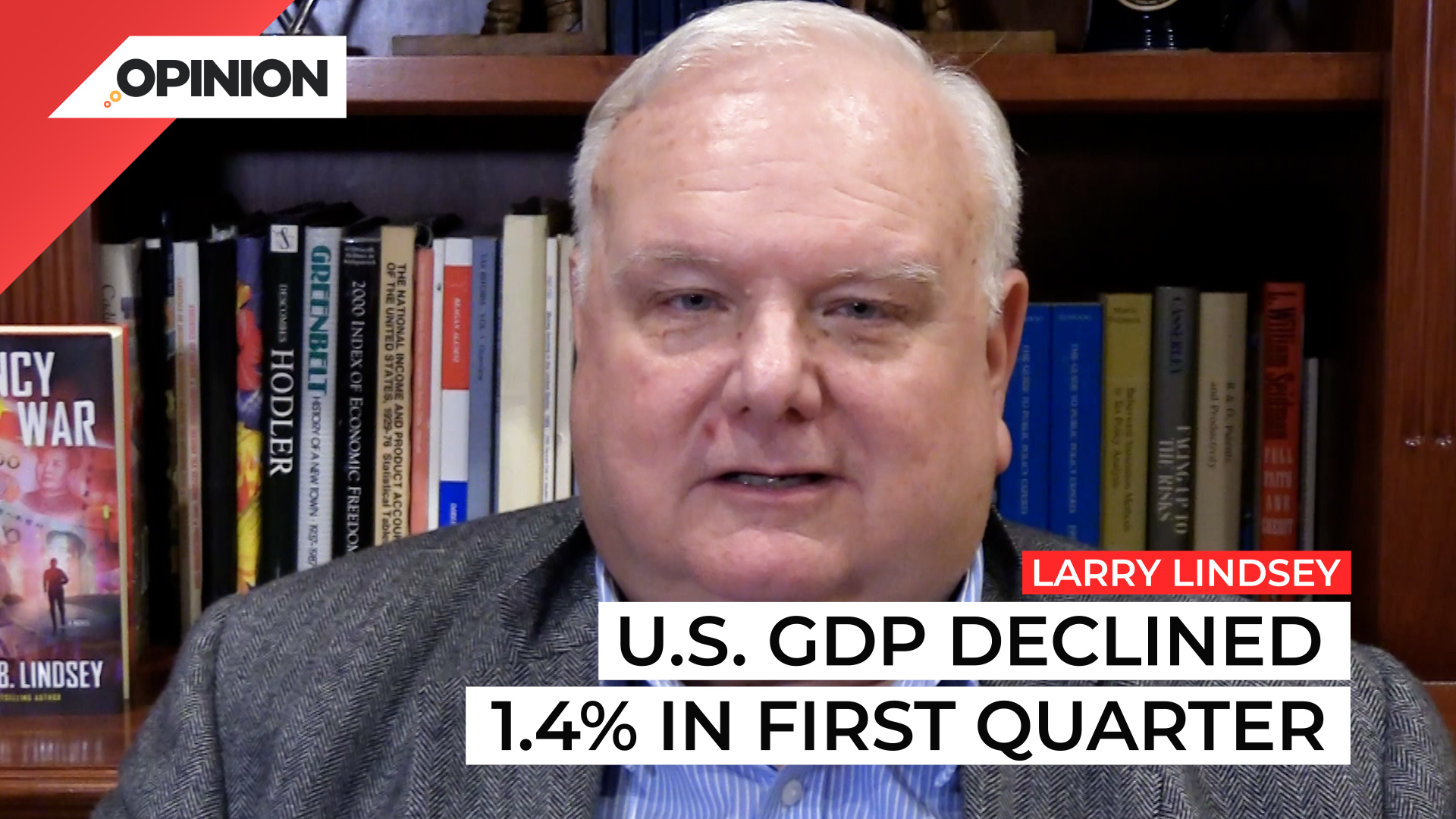 Larry Lindsey looks at the latest economic numbers and signs of a recession.