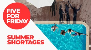 Whether you're planning on hitting the pool or the movies this summer, a number of shortages could put a damper on your plans.